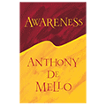 Awareness Anthony de Mello kniha – lepší rovnováha a uvědomění