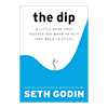 The Dip Seth Godin obálka kniha produktivita